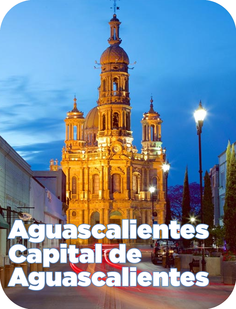 Aguascalientes