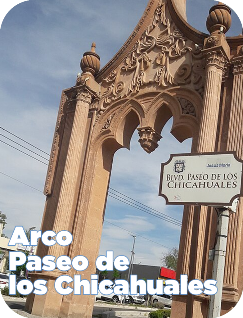 Arco Paseo De Los Chicahuales