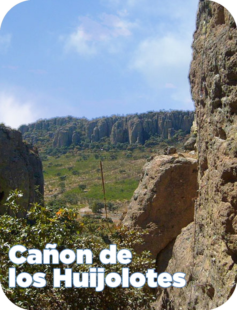 Cañon De Huijolotes