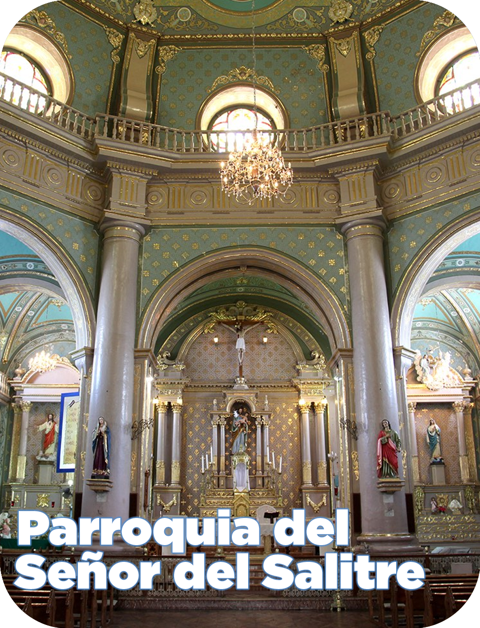 Parroquia  Del Señor Del Salitre