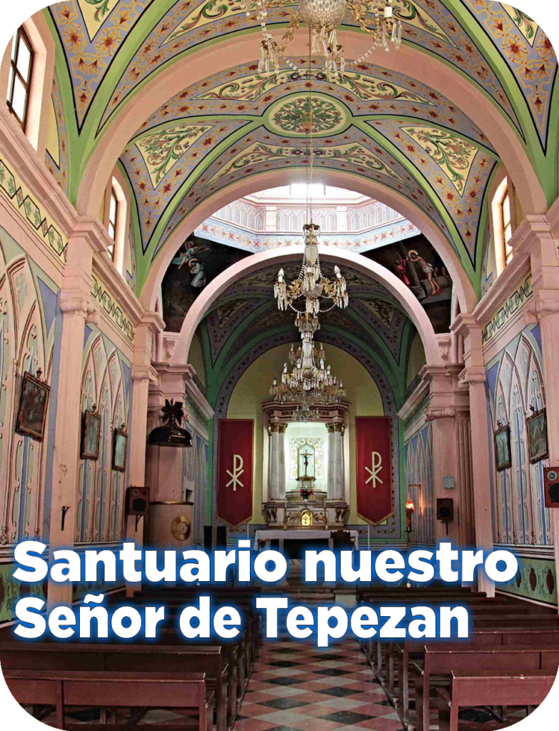 Santuario de Nuestro señor de el Tepozán