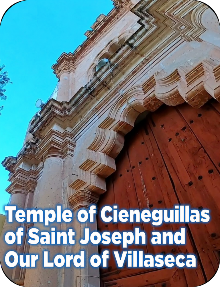 Temple of Cieneguilla de San José and Our Lord of Villaseca